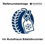 Reifenumstecktage im Autohaus Edelsbrunner